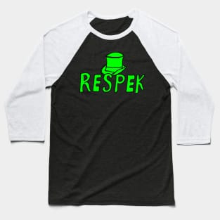 respek Baseball T-Shirt